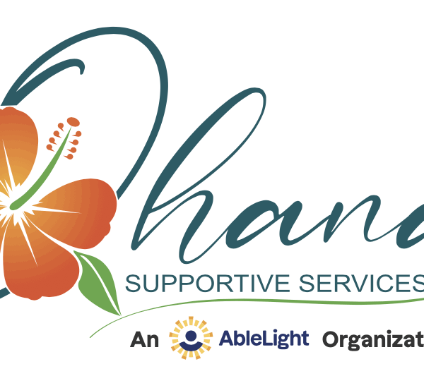 Ohana Supportive Services has joined AbleLight